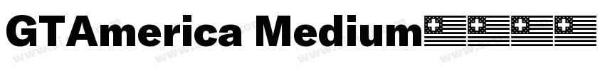GTAmerica Medium字体转换